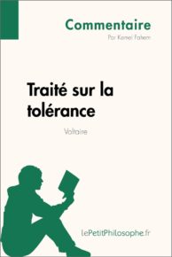 Traité sur la tolérance de Voltaire (Commentaire)
